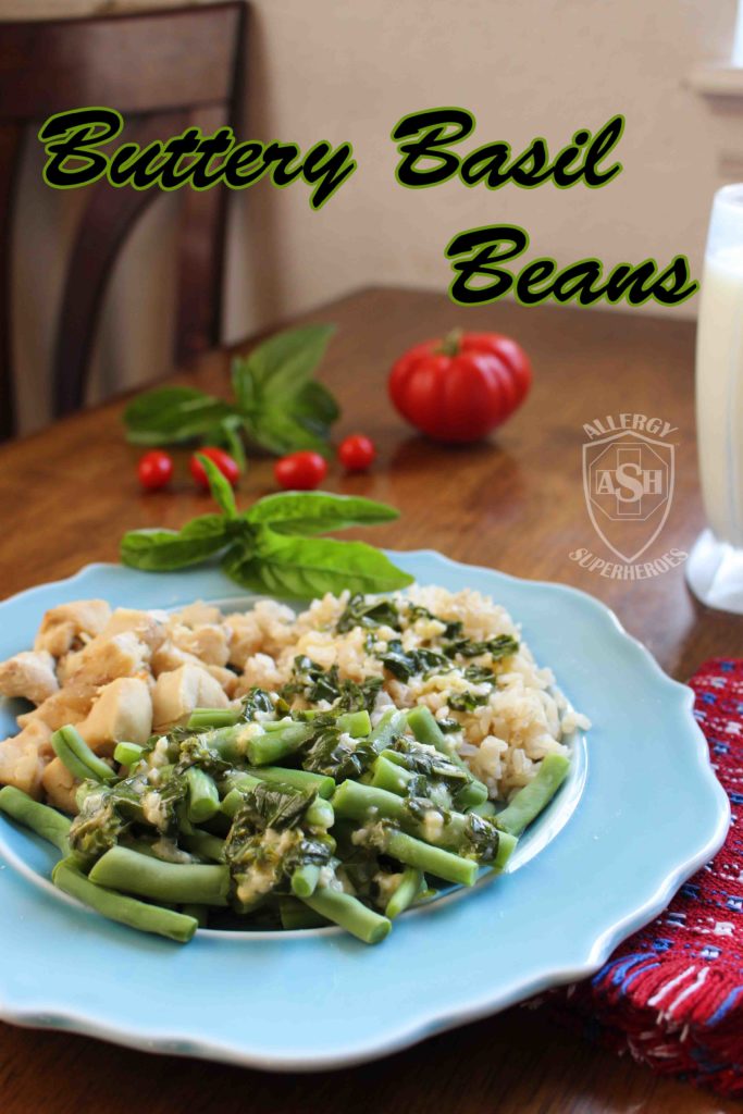 Buttery Basil Beans Allergy Superheroes Blog