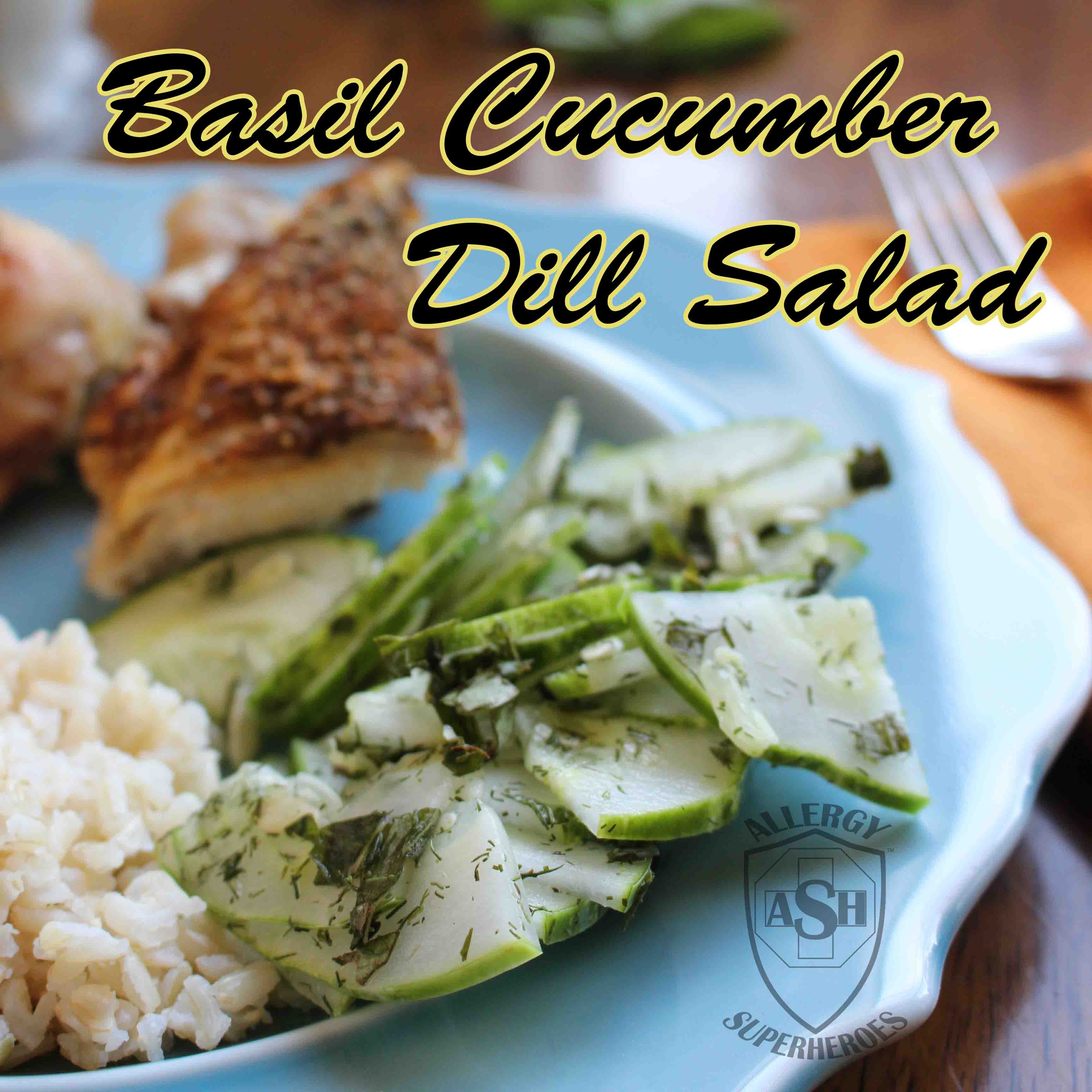 Easy and Delicious Basil Cucumber Dill Salad | from Allergy Superheroes