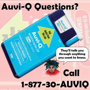 If you have questions about getting an Auvi-Q, call them from anywhere!