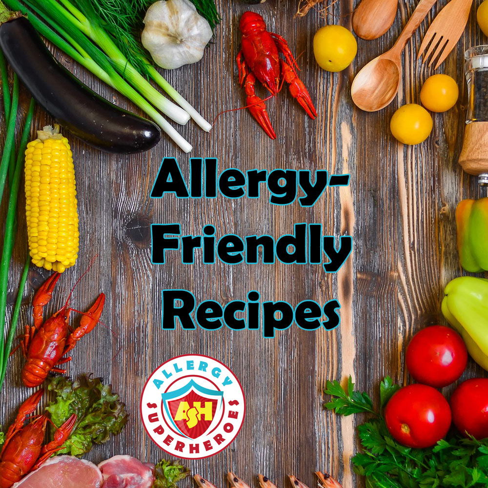 AllergyFriendly Recipe Catalog Allergy Superheroes Blog