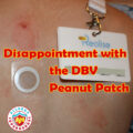 Disappointment with the DBV Peanut Patch | Food Allergy Superheroes