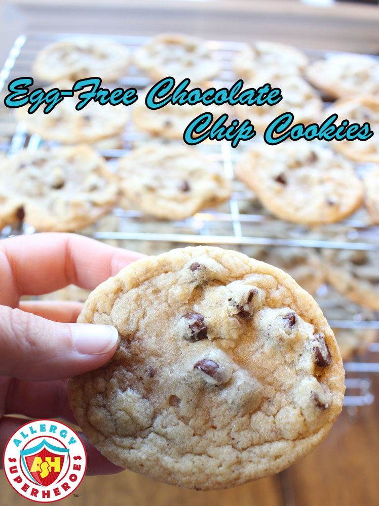 Egg Free Chocolate Chip Cookies | Food Allergy Superheroes